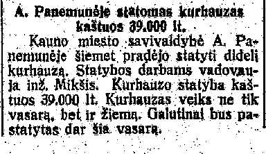 - A. Panemunėje statomas kurhauzas kaštuos 39.000 Lt
