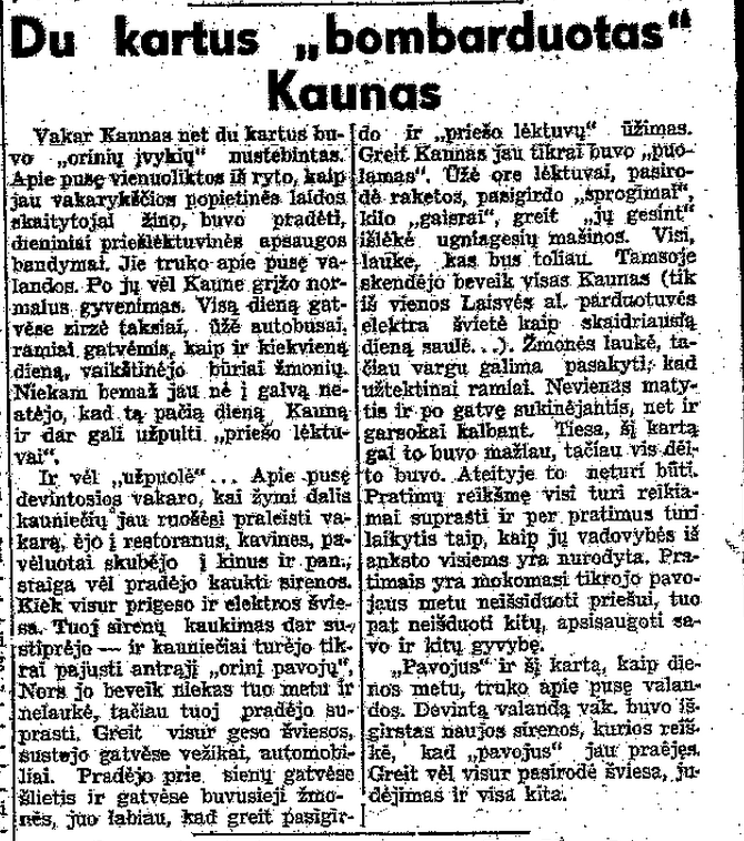 Du kartus "bombarduotas" Kaunas