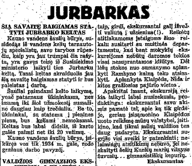 LA, 1936.05.25, p.6 - Kurbarkas. Šią savaitę baigiamas statyti Jurbarko keltas