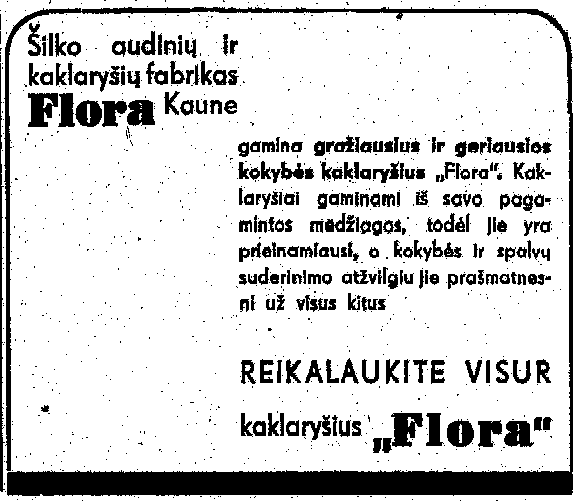 Šilko audinių ir kaklaryšių fabrikas „Flora" Kaune